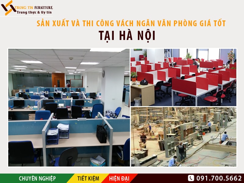 Sản xuất và thi công vách ngăn văn phòng giá tốt tại Hà Nội