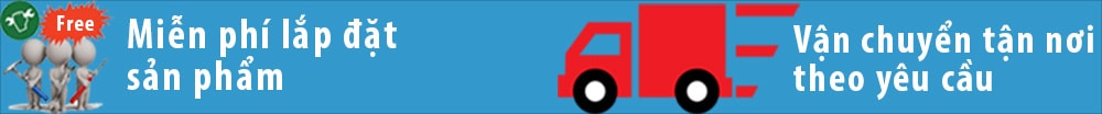 Miễn phí lắp đặt - Vận chuyển tận nơi theo yêu cầu